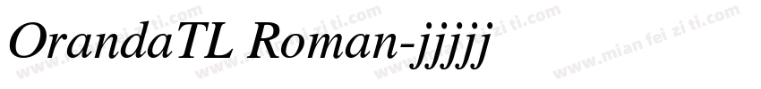 OrandaTL Roman字体转换